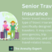 The Best Travel Insurance For Seniors (From $26.71 Per Week)